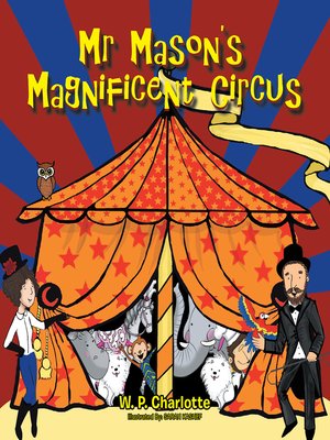 cover image of Mr Masons Magnificent Circus